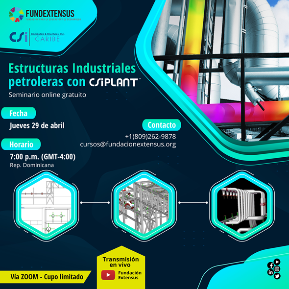 seminario estructuras industriales petroleras con CSIPlant